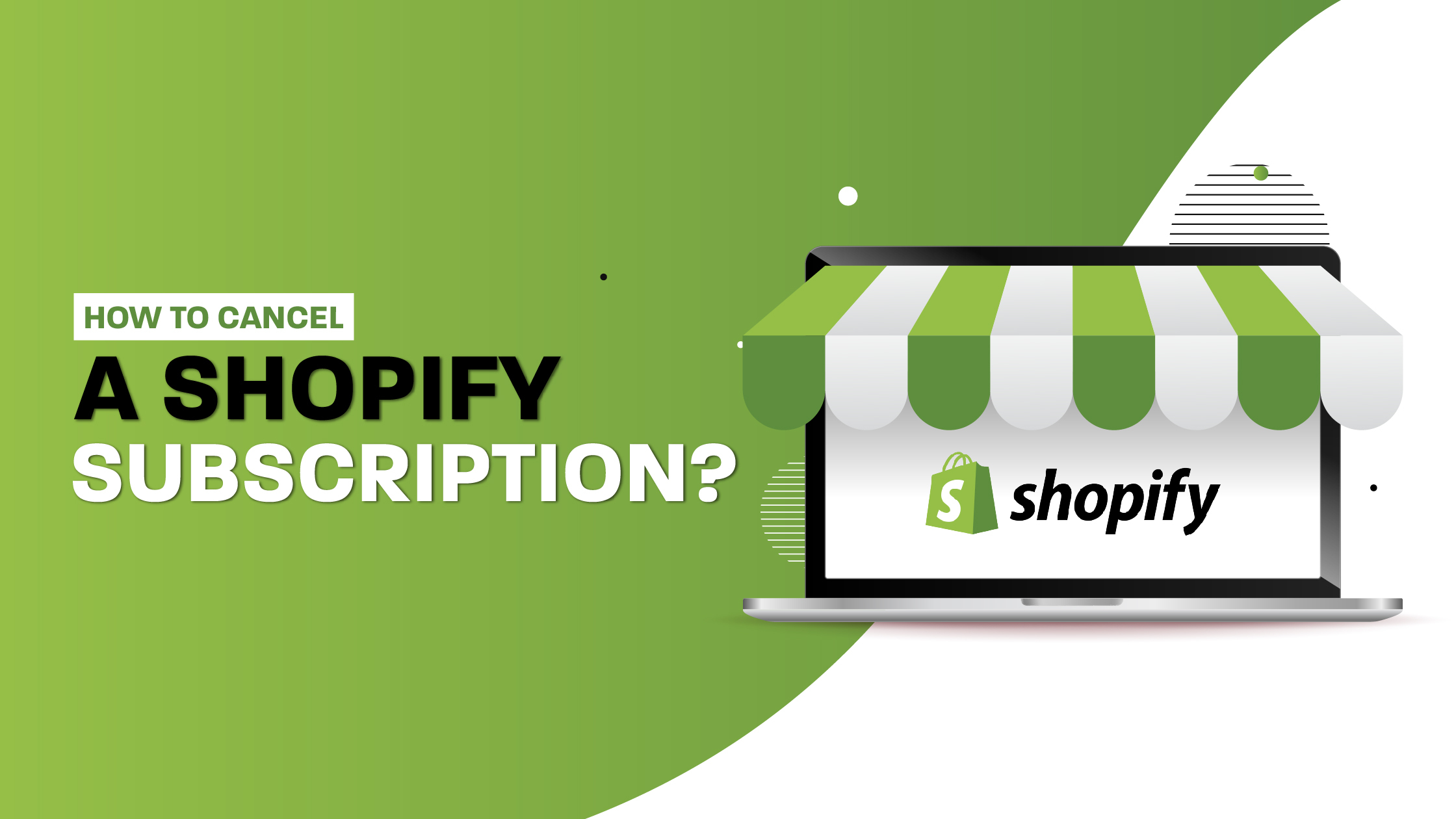 How to cancel a shopify subscription